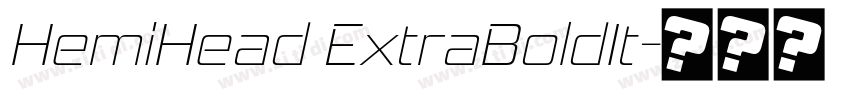 HemiHead ExtraBoldIt字体转换